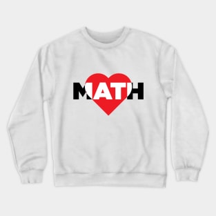 Math Lover Crewneck Sweatshirt